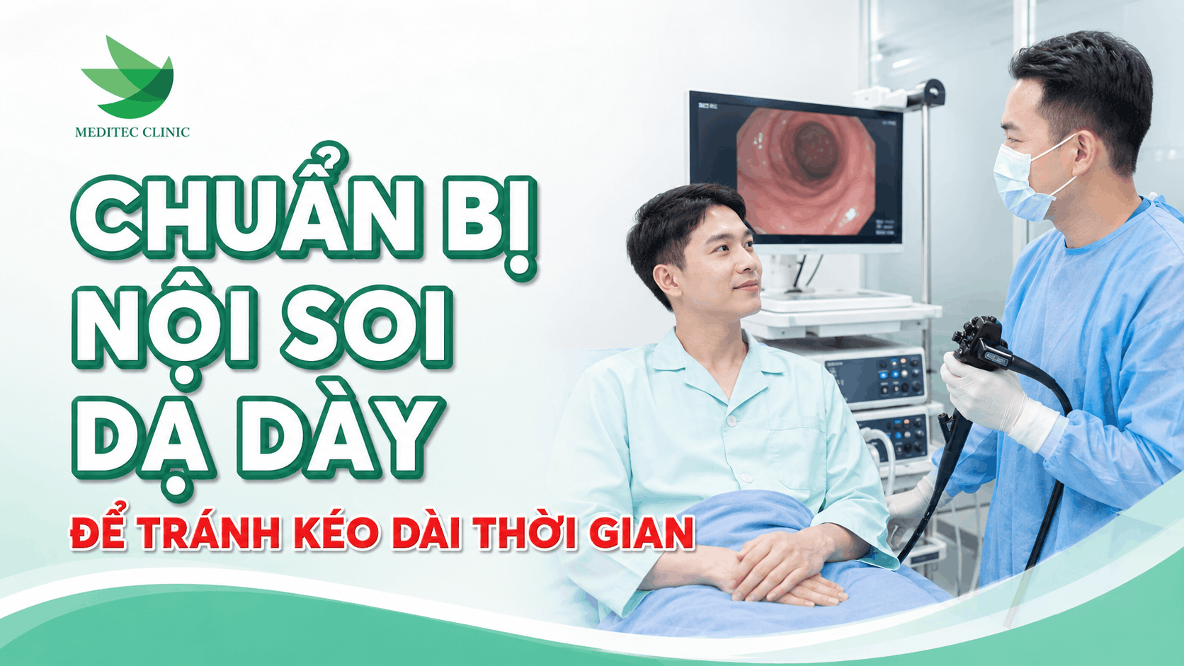 Chuẩn bị nội soi dạ dày để tránh kéo dài thời gian